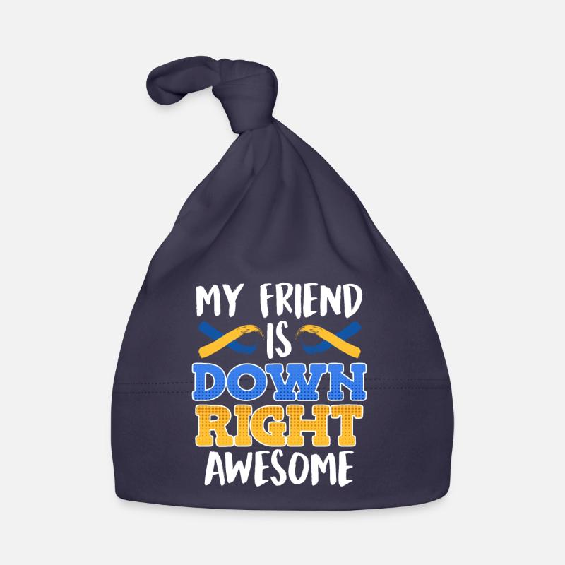 Down Syndrome Friend is Down Right Awesome Organic Baby Cap
