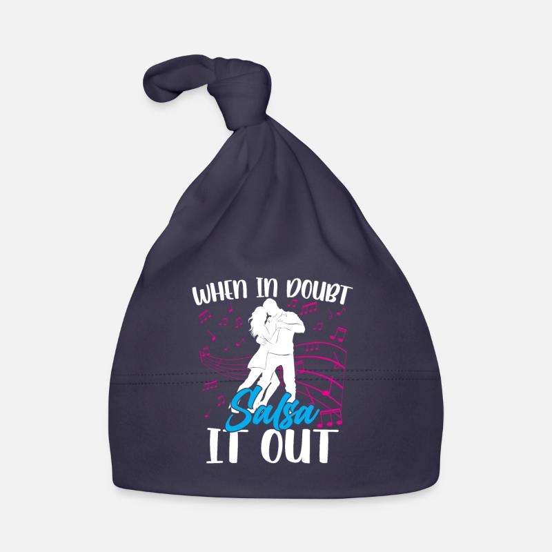 When In Doubt Salsa It Out Dance Dancers Dance Bonnet bio Bébé