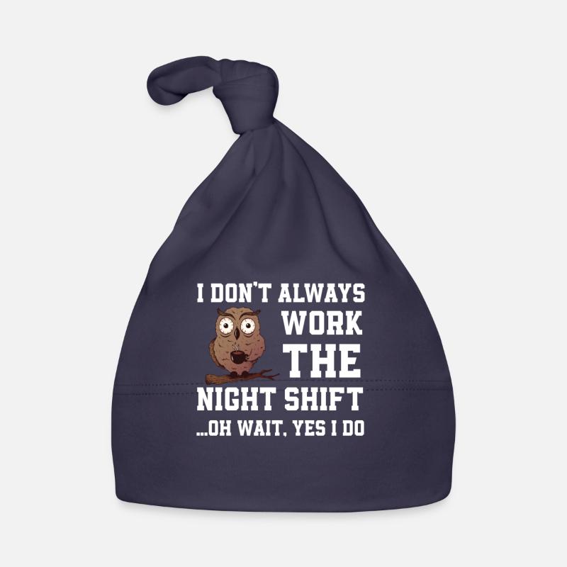 Tolles Nachtschicht Geschenk Baby Bio-Mütze