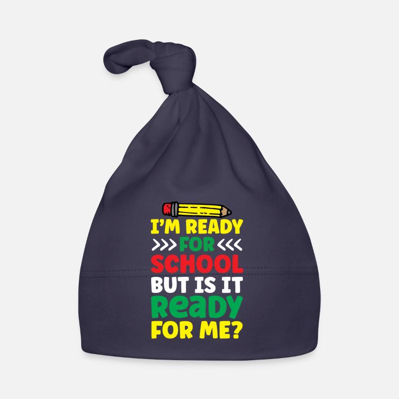 Je suis prête pour l’école, elle est prête pour moi Bonnet bio Bébé