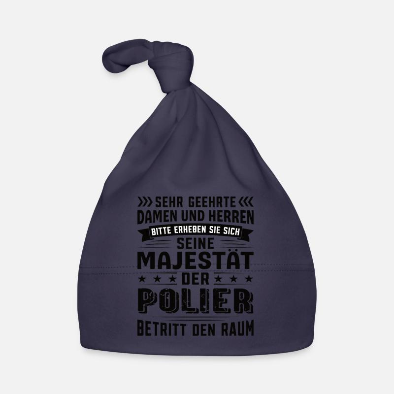 Polier Geburtstag Polier Sprüche Polier Geschenke Baby Bio-Mütze