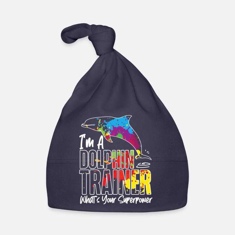 Dolphin I'm A Dolphin Trainer Organic Baby Cap