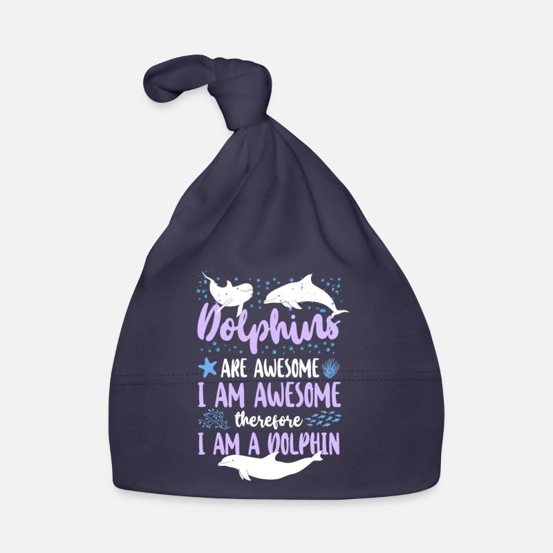 Dolphin Dolphins Are Awesome I Am Organic Baby Cap