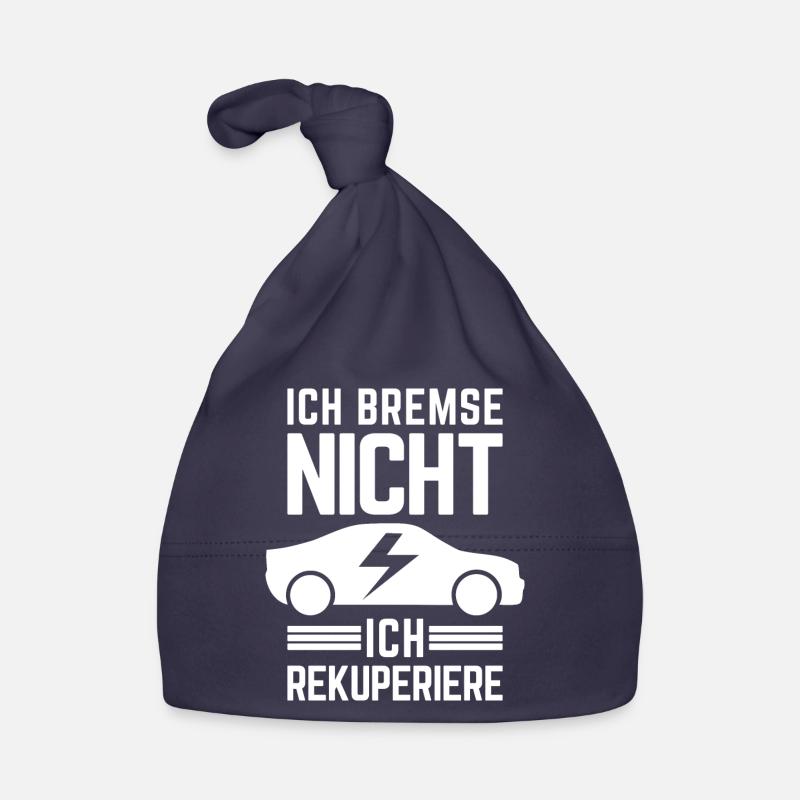Ich Bremse nicht ich rekuperiere E-Auto Elektro Baby Bio-Mütze