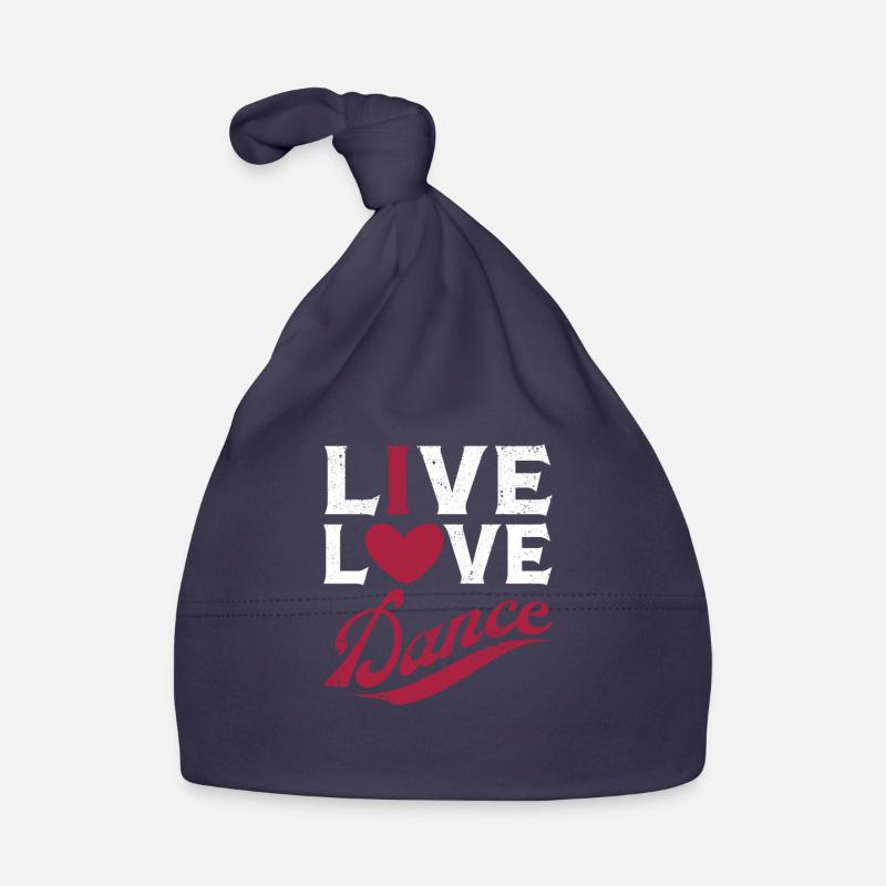 Live Love Dance Funny Dance Lover Dancer Organic Baby Cap