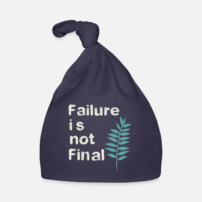 FAILURE IS NOT FINAL 01 Organic Baby Cap