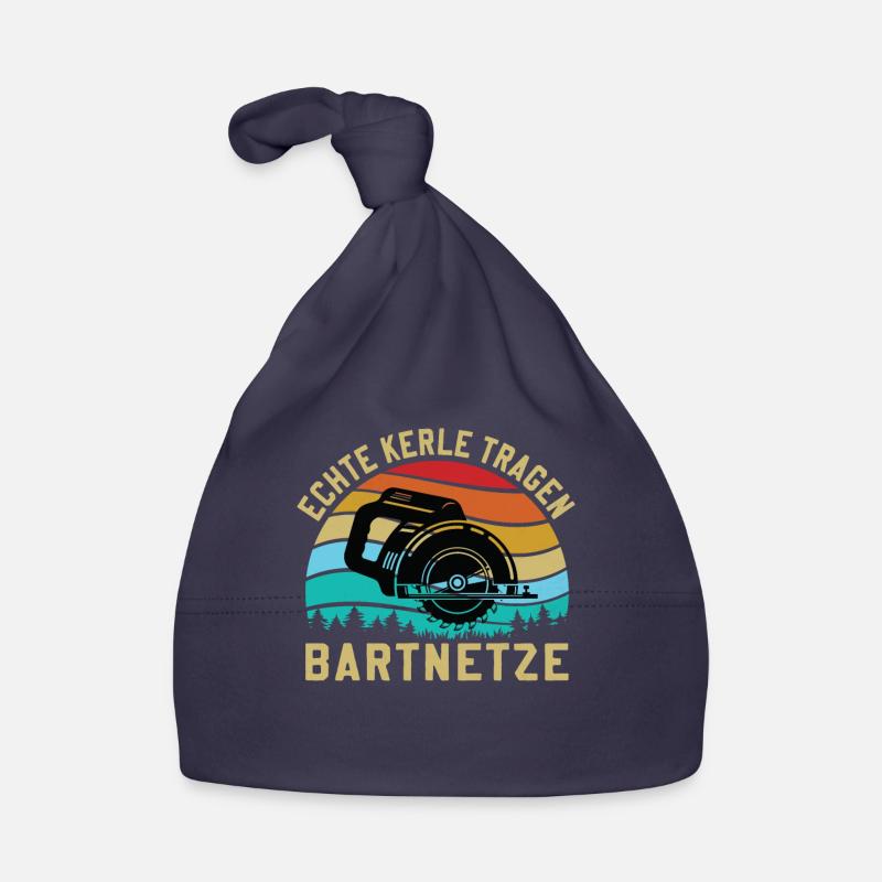 Forstwirtschaft Waldarbeiter Spruch Echte Kerle Baby Bio-Mütze
