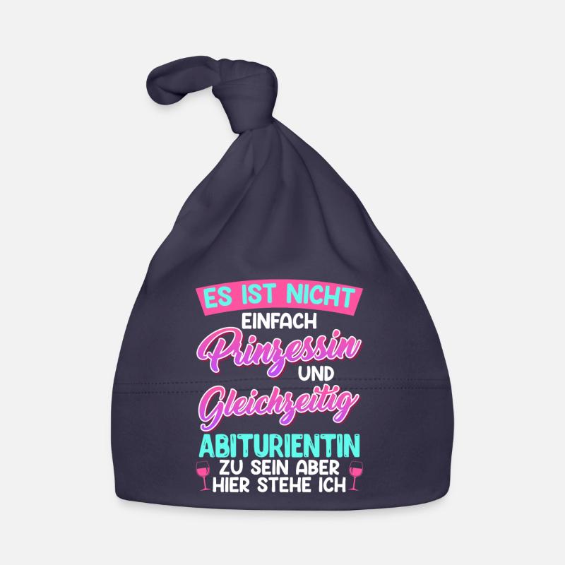 Abitur Not Easy PRINCESS et diplômé de l’ÉCOLE SECONDAIRE Bonnet bio Bébé