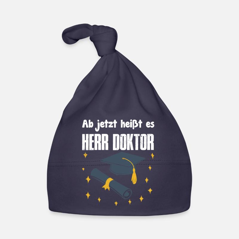 Doktorabschluss Ab Jetzt Heißt es Herr Doktor Baby Bio-Mütze