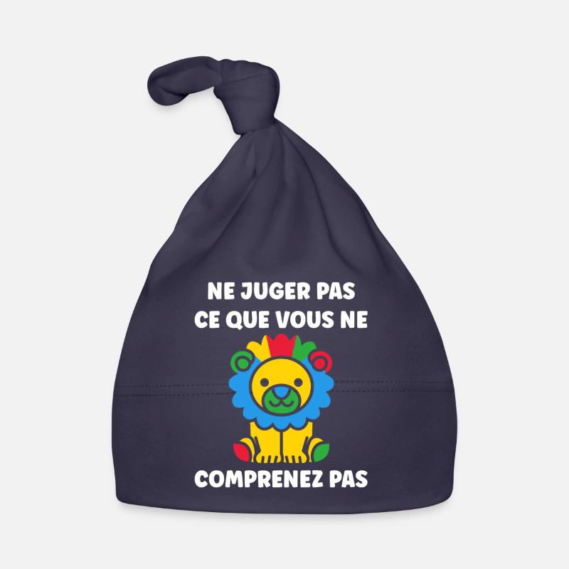 Ne juger pas ce que vous comprenez pas Bonnet bio Bébé