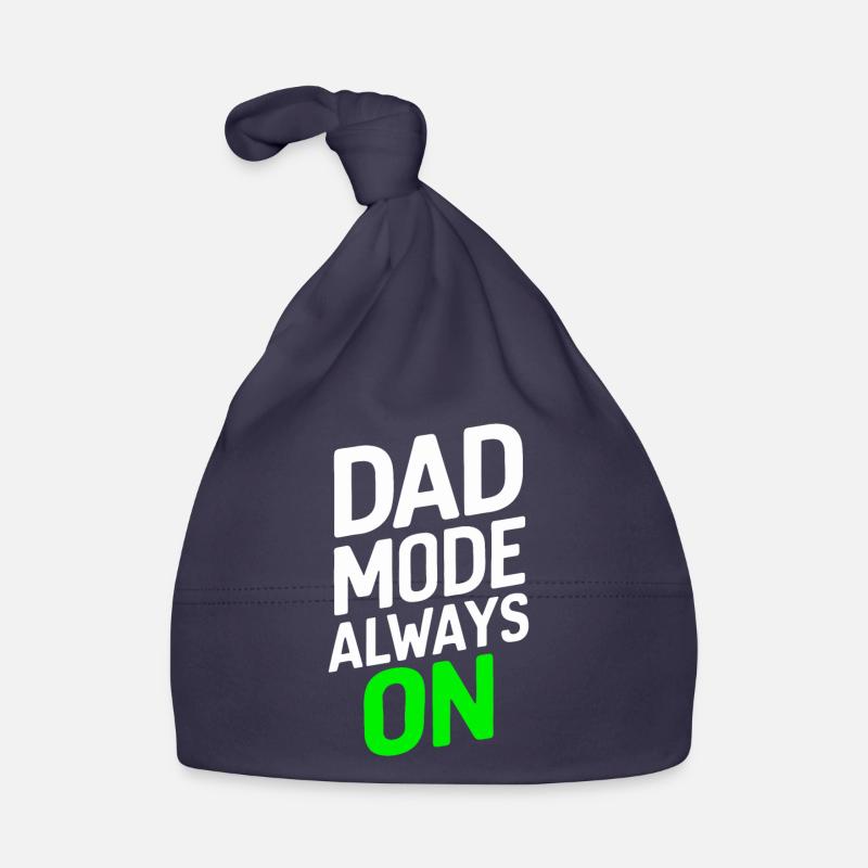 Dad Mode Always On Strong Expression Organic Baby Cap