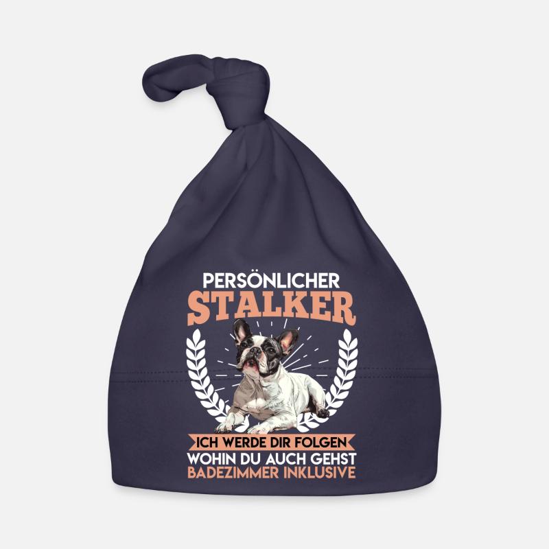 Frenchie PERSONAL STALKER Funny Organic Baby Cap