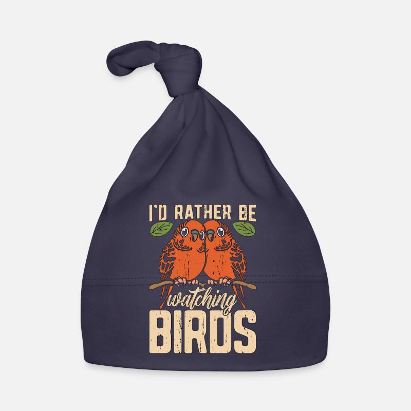 Birdwatching I'd Rather Be Watching Birds Birding Organic Baby Cap