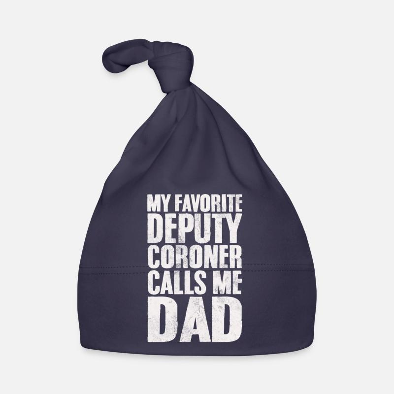 Mon coroner adjoint préféré m’appelle papa coroner Bonnet bio Bébé