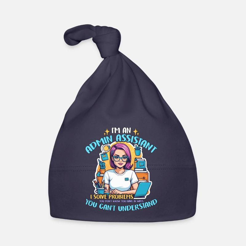 I'm An Admin Assistant I Solve Problems Secretary Baby Bio-Mütze