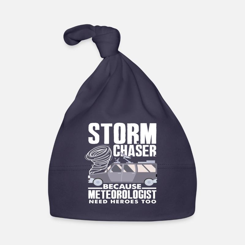 Storm chasers Because meteorologists also need heroes Organic Baby Cap