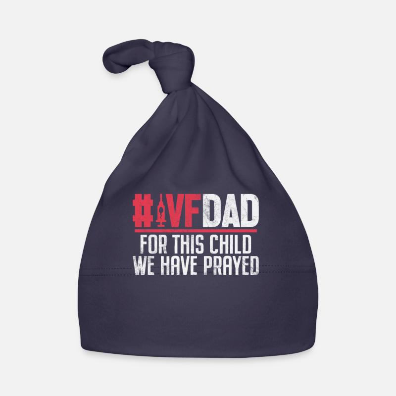 For This Child We Have Prayed Funny IVF Dad Organic Baby Cap