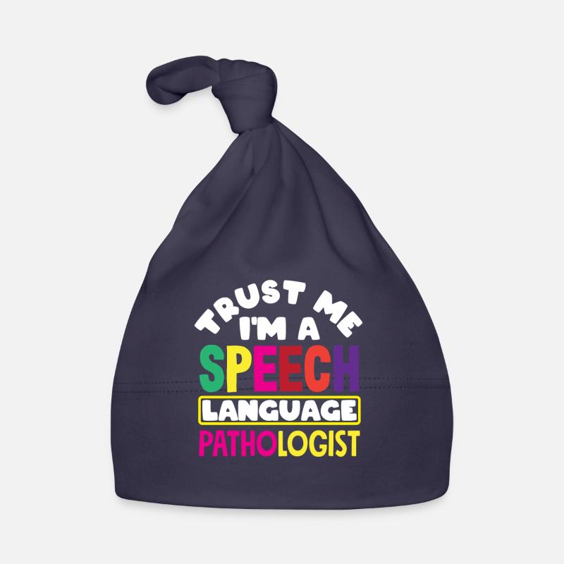 Trust me, I'm a speech therapist Organic Baby Cap