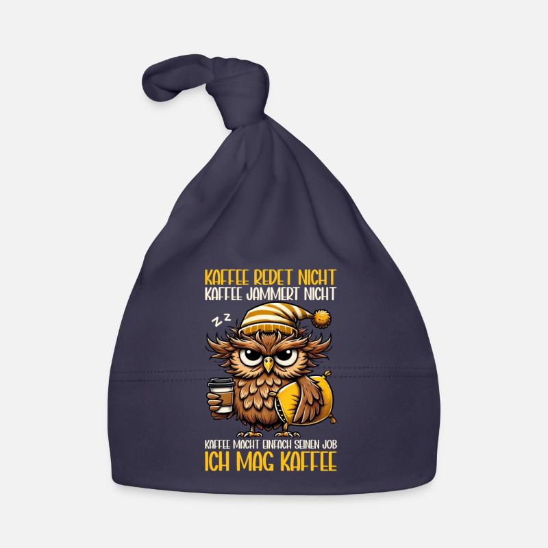 Coffee Doesn't Talk Owl Coffee Drinker Sarcasm Organic Baby Cap