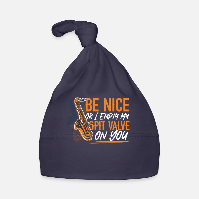 Saxophone Be Nice Or I Empty My - Baby Bio-Mütze - Navy