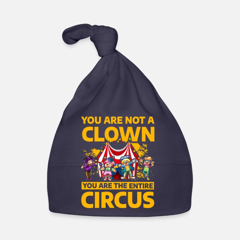 Vous n’êtes pas un Clown, vous êtes tout le cirque Bonnet bio Bébé
