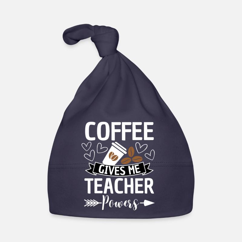 Coffee Gives Teacher Superpowers Saying Organic Baby Cap