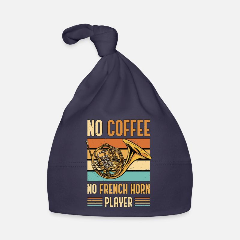 Cor français Pas de café Pas de cor Joueur Amateur de café Bonnet bio Bébé