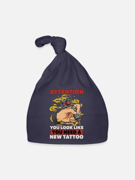 Tattoo Artist Attention You Look Like Tattoo Art - Organic Baby Cap - navy - Front