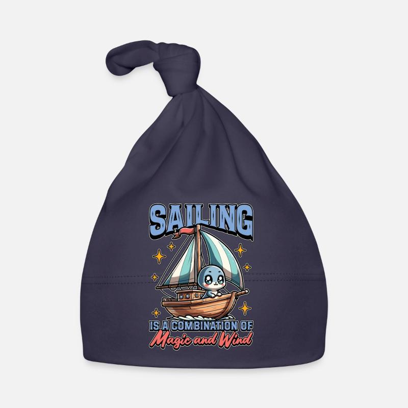 Sailing Is A Combination Of Magic And Maritime Organic Baby Cap