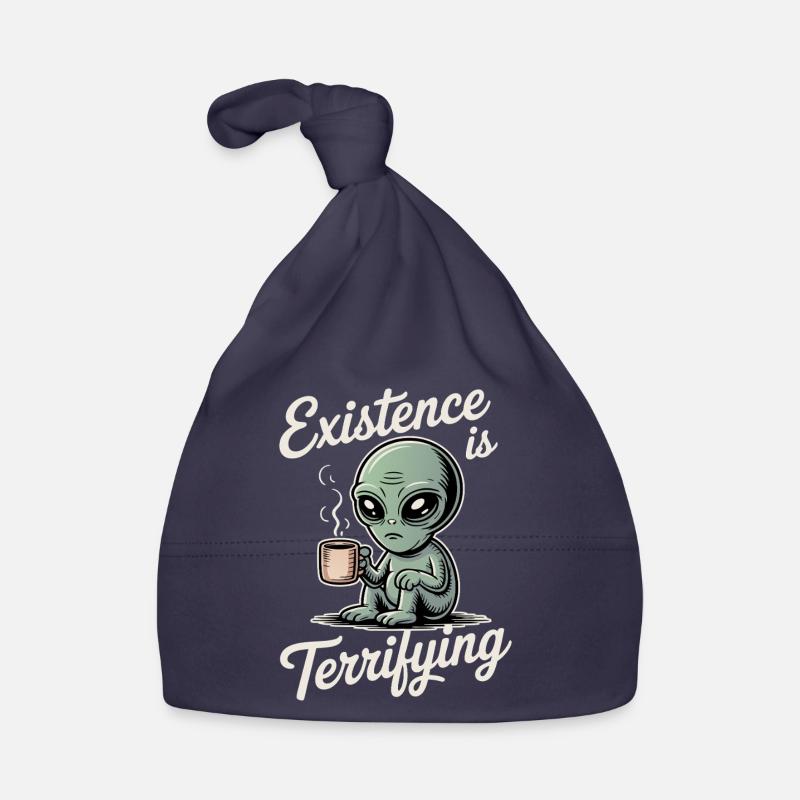 Existence is Terrifying Funny Alien UFO Coffee Organic Baby Cap