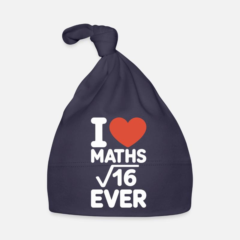 Math I Love Maths Math Nerd Math Teacher Organic Baby Cap