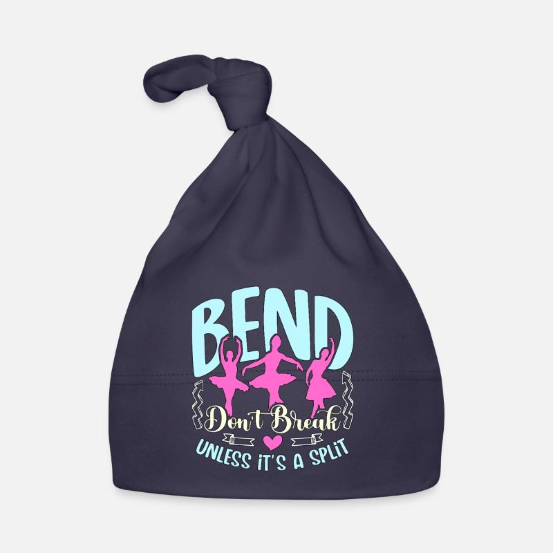 Professeur de danse Bend Don’t Break Unless It Be Dancing Bonnet bio Bébé