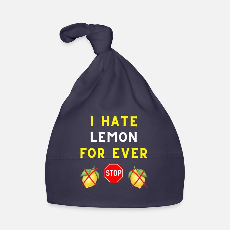 I HATE LEMON FOR EVER Organic Baby Cap