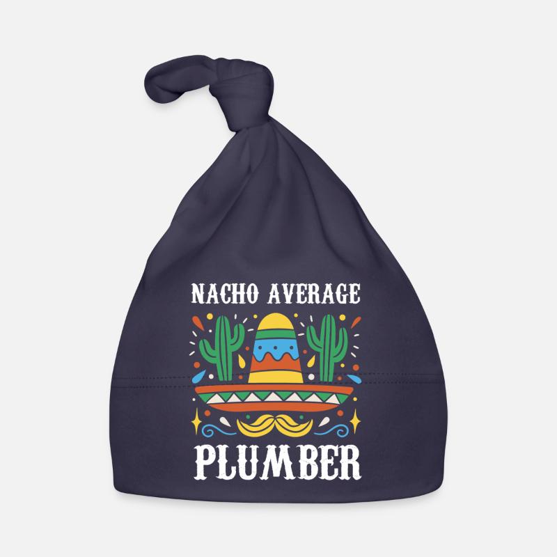 Nacho Average Plumber Organic Baby Cap
