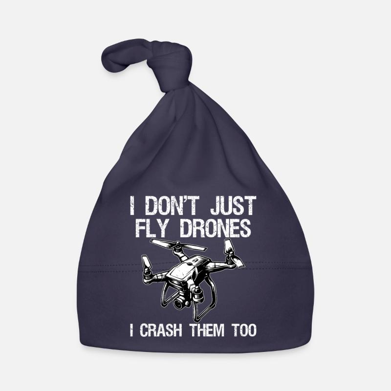 Je ne fais pas que piloter des drones, je les écrase aussi - Bonnet bio Bébé - marine