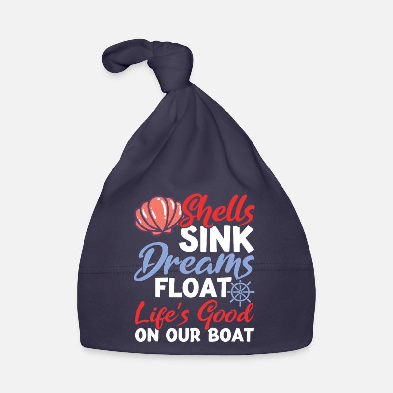 Shells Sink Dreams Float on Our Boat Organic Baby Cap
