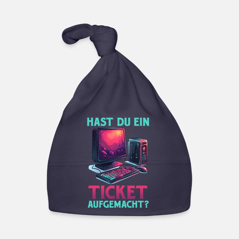 Support informatique AVEZ-VOUS OUVERT UN TICKET ? DRÔLE Bonnet bio Bébé