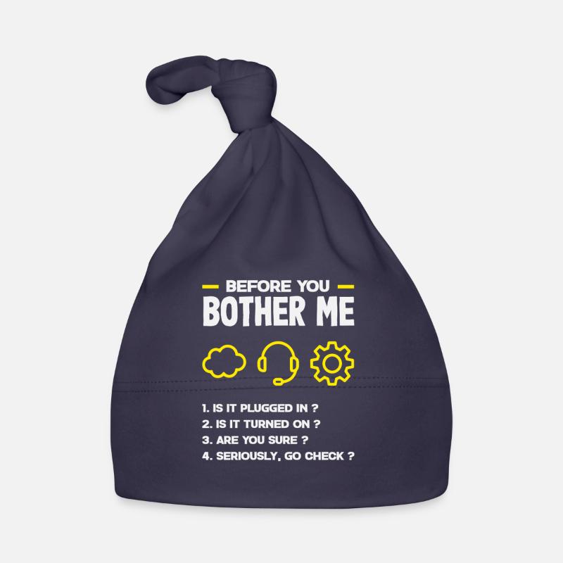 Avant que vous ne m’embêtiez, liste de support technique IT Bonnet bio Bébé