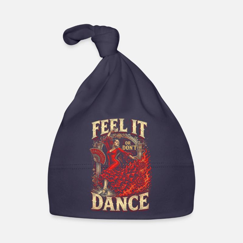 Flamenco Feel It Or Dont Dance Organic Baby Cap