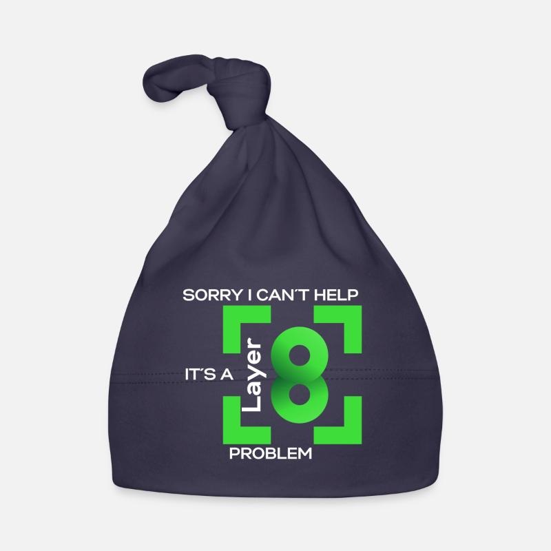 Désolé dans l’aide de cant, c’est un problème de couche 8 (vert) Bonnet bio Bébé