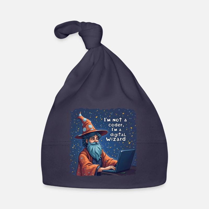 I'm Not a Coder I'm a Digital Wizard Programmer Organic Baby Cap