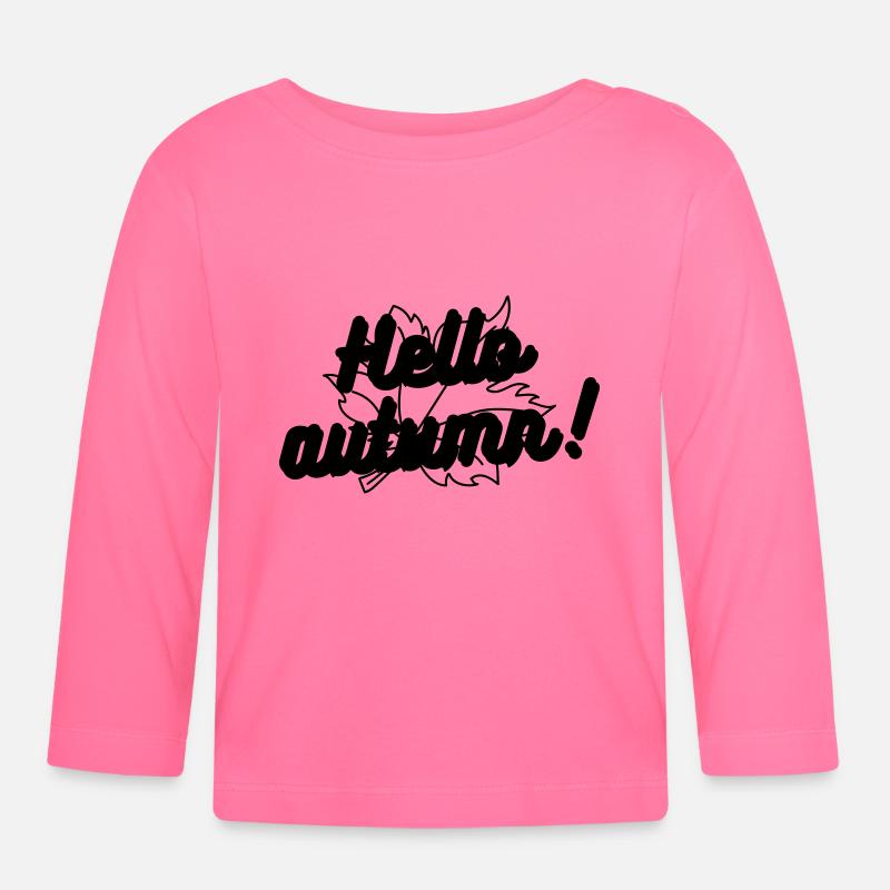Hello autumn Hallo Herbst Fall - Baby Bio-Langarmshirt - Azalea