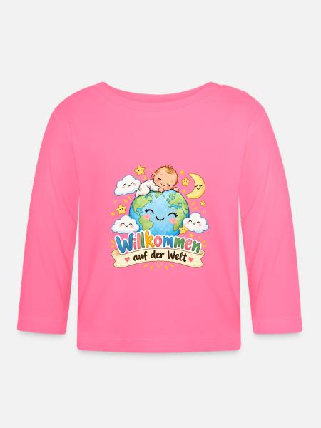 Willkommen auf der Welt Baby - Baby Bio-Langarmshirt - Azalea