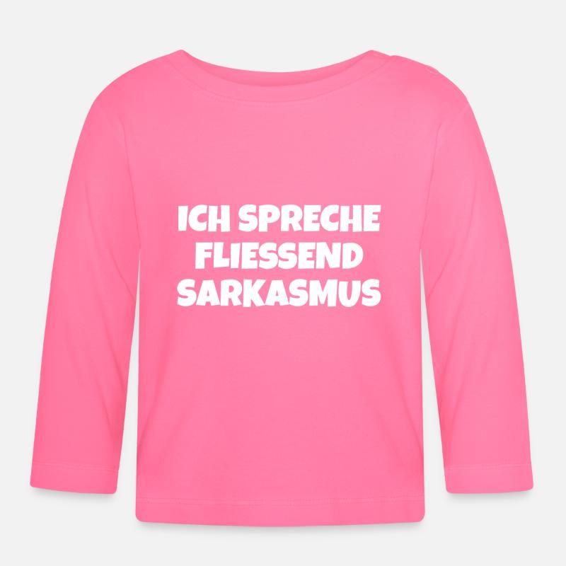 Sarkasmus Spruch - Baby Bio-Langarmshirt - Azalea