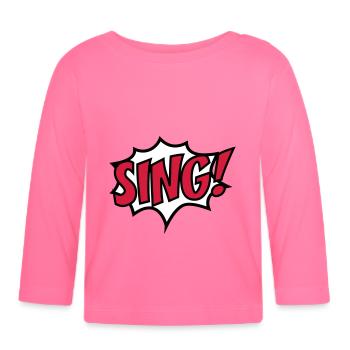 singen - Baby Bio-Langarmshirt - Azalea - Vorne