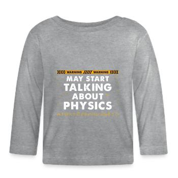 Cute Physics Art For Men Women Physics Teacher - Organic Baby Long Sleeve T-Shirt - heather grey - Front