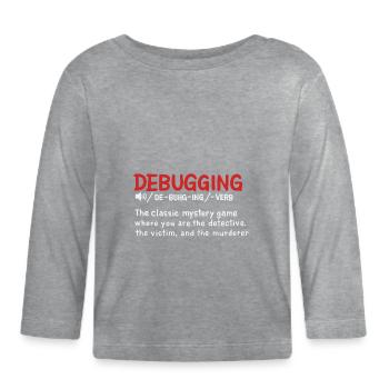 Debugging-Wörterbuch im Stil der Definition - Baby Bio-Langarmshirt - Grau meliert - Vorne