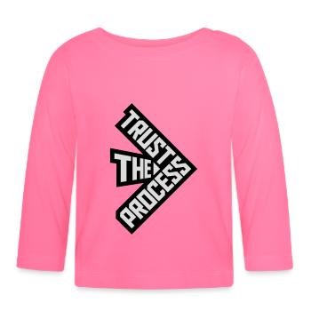 trust the process Zitat - Baby Bio-Langarmshirt - Azalea - Vorne