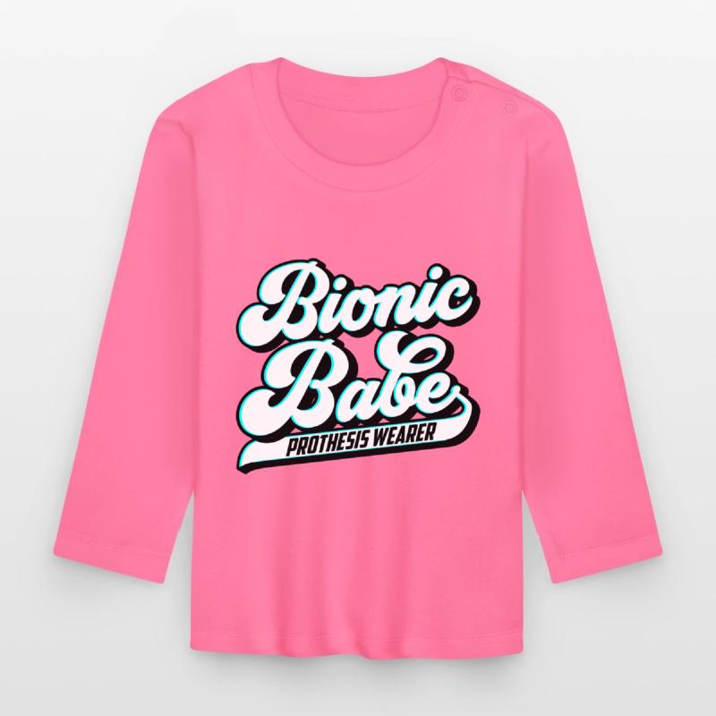 Bionic Babe | Prosthesis | Colors can be changed Organic Baby Long Sleeve T-Shirt