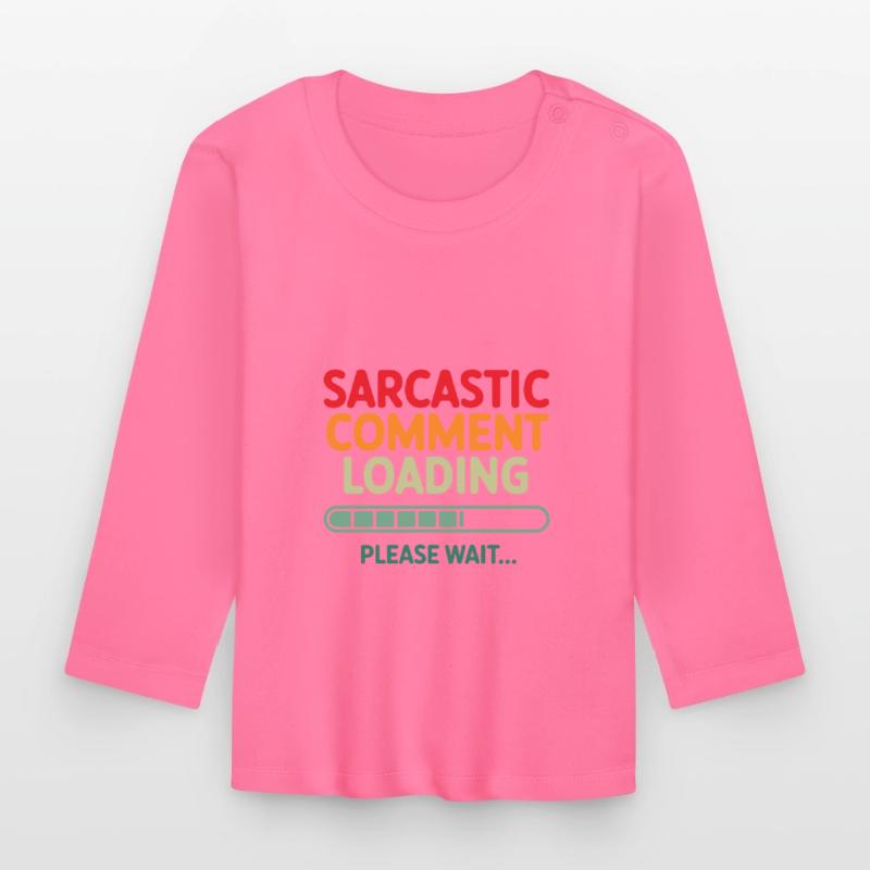 Sarkastischer Kommentar wird geladen bitte warten Programmierer Baby Bio-Langarmshirt